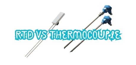 RTD vs Thermocouple