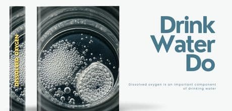 Dissolved Oxygen In Drinking Water